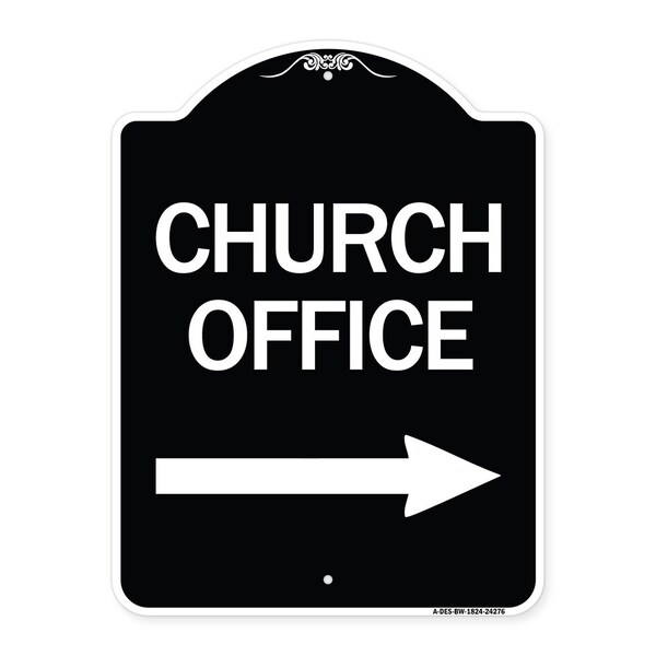 Church Office With Right Arrow Heavy-Gauge Aluminum Architectural Sign, 24" x 18", BW-1824-24276